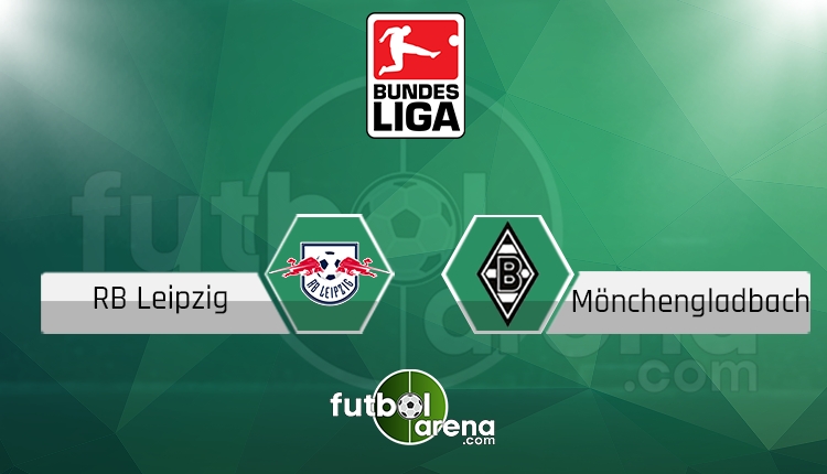 Leipzig M'Gladbach canlı skor, maç sonucu - Maç hangi kanalda?