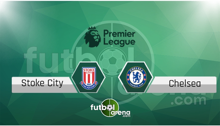 Stoke Ctiy - Chelsea maçı canlı skor, maç sonucu - Maç hangi kanalda?