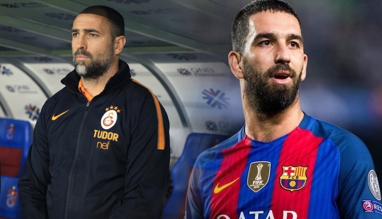 Galatasaray'da Igor Tudor'dan Arda Turan yorumu ''Yer bulabilirim''