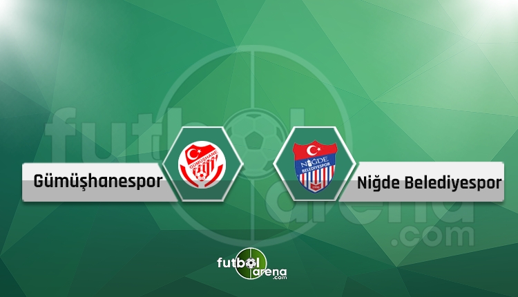 Gümüşhanespor - Niğde Belediyespor canlı skor, naklen ve şifresiz yayın İZLE