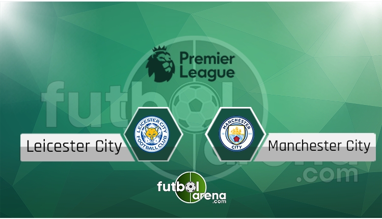 Leicester City - Manchester City saat kaçta, hangi kanalda? (İddaa Canlı Skor)