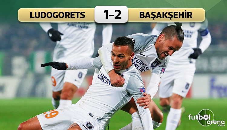 Ludogorets 1-2 Medipol Başakşehir maç özeti ve golleri (İZLE)