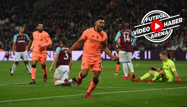 West Ham 1-4 Liverpool maçı özeti ve golleri (İZLE)