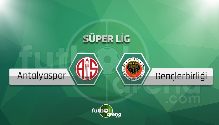 Antalyaspor - Gençlerbirliği saat kaçta, hangi kanalda? (İddaa Canlı Skor)