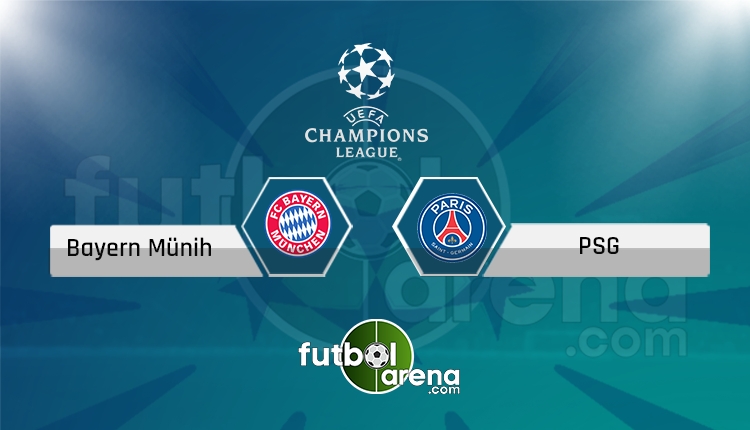 Bayern Münih - PSG saat kaçta, hangi kanalda? (İddaa Canlı Skor)