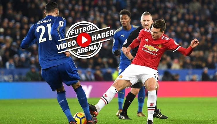 Leicester City 2-2 Manchester United maçı özeti ve golleri (İZLE)