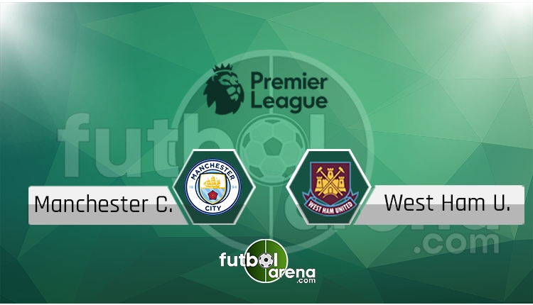 Manchester City - West Ham United saat kaçta, hangi kanalda? (İddaa Canlı Skor)