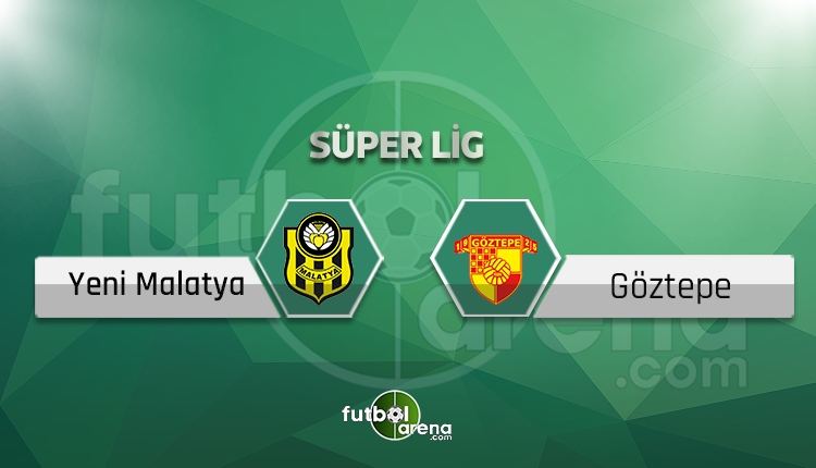 Yeni Malatyaspor - Göztepe saat kaçta, hangi kanalda? (İddaa Canlı Skor)