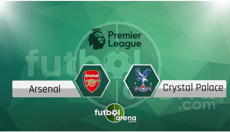 Arsenal - Crystal Palace maçı saat kaçta, hangi kanalda? (İddaa Canlı Skor)