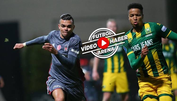 Beşiktaş 2-2 ADO Den Haag maçı özeti ve golleri (İZLE)