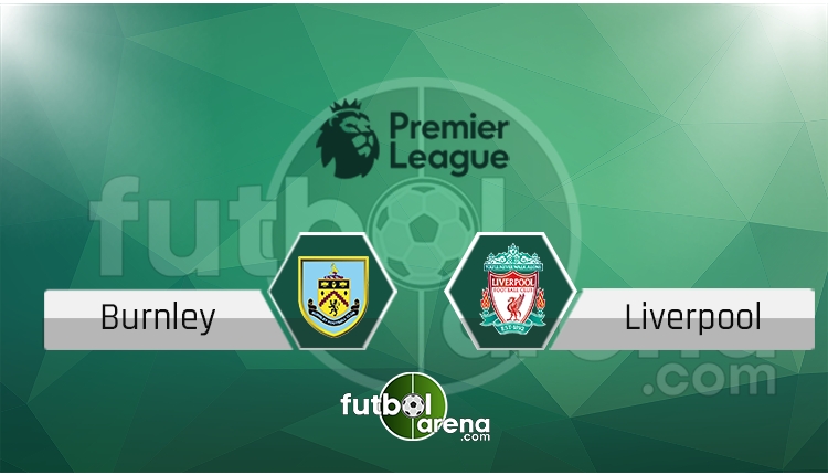 Burnley - Liverpool maçı saat kaçta, hangi kanalda? (İddaa Canlı Skor)