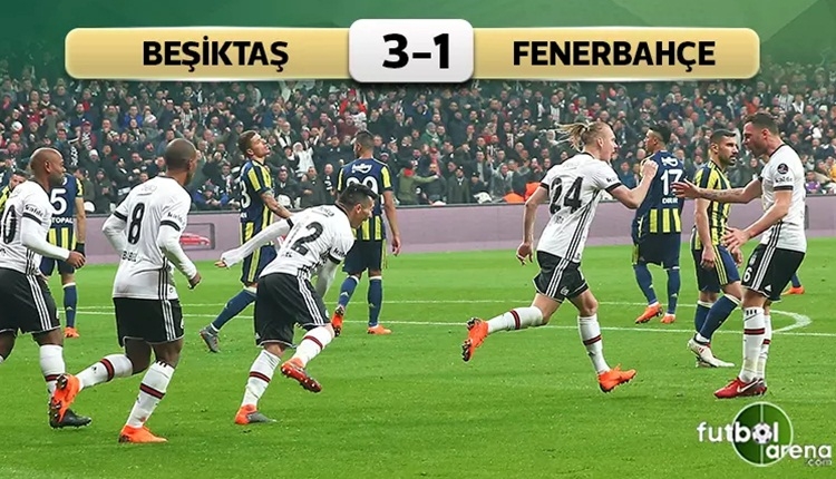 Beşiktaş 3-1 Fenerbahçe maç özeti ve golleri (İZLE)