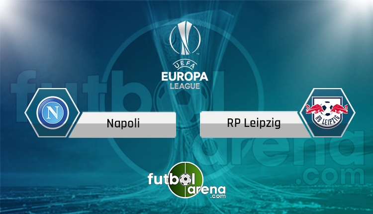 Napoli - RB Leipzig maçı saat kaçta, hangi kanalda? (İddaa canlı skor)