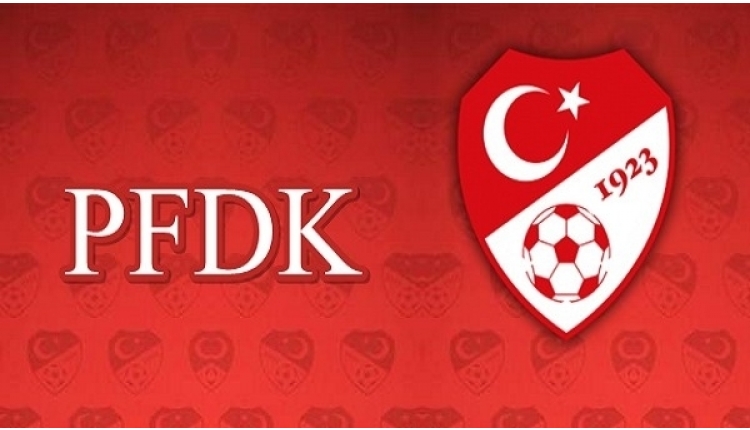 PFDK kararları açıklandı