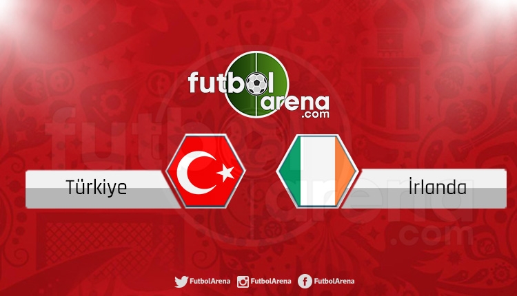 Türkiye - İrlanda Cumhuriyeti maçı ne zaman, hangi kanalda?