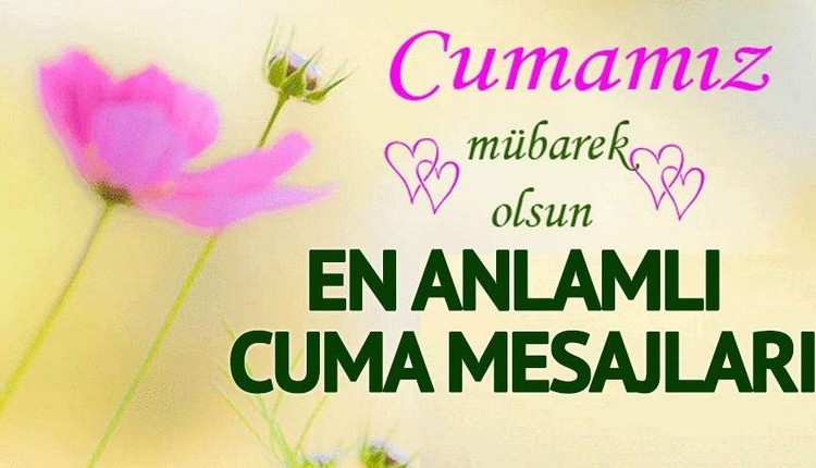 Cuma mesajları 2018 - En güzel resimli Cuma mesajları (Whatsapp Cuma mesajı 27 Nisan)