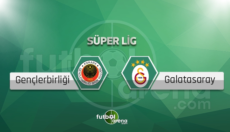 Galatasaray'ın Gençlerbirliği kadrosu belli oldu