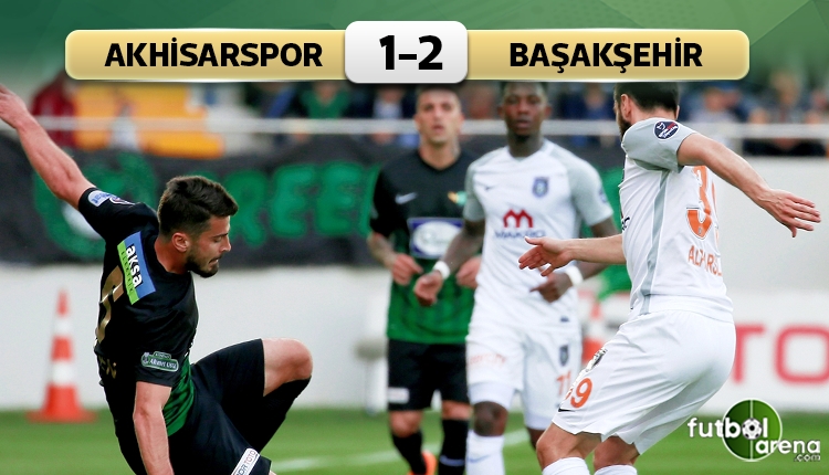 Akhisarspor 1-2 Medipol Başakşehir maç özeti ve golleri (İZLE)