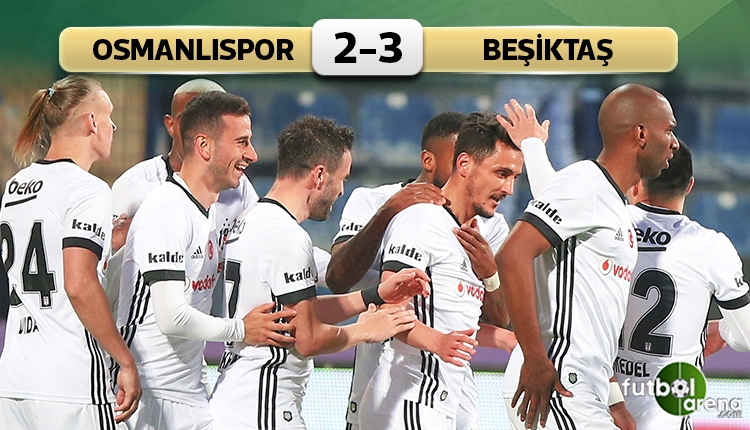 Osmanlıspor 2 - 3 Beşiktaş maçın özeti ve golleri (İZLE)