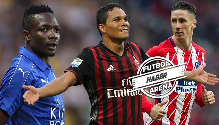 GS Transfer: Galatasaray Transfer Haberleri: Fernando Torres, Ahmed Musa, Carlos Bacca (18 Haziran 2018)