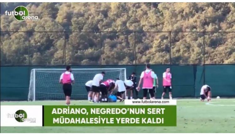 Adriano son idmanı yarıda bıraktı! Negredo'nun sert müdahalesi...