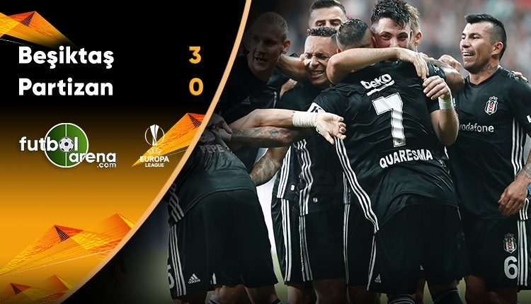 Beşiktaş 3-0 Partizan maç özeti ve golleri (İZLE)