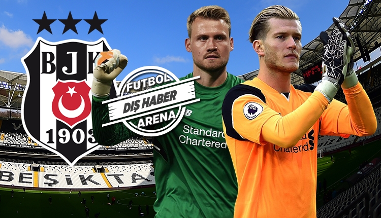 Beşiktaş'ın Karius ve Mignolet arasındaki tercihi