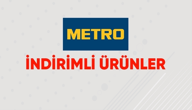 Metro şok indirim 21 Ağustos (Metro Kurban Bayramı indirimli ürünler kataloğu)