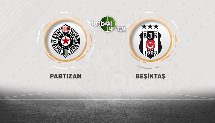 Partizan - Beşiktaş maçı öncesi flaş transfer gelişmesi