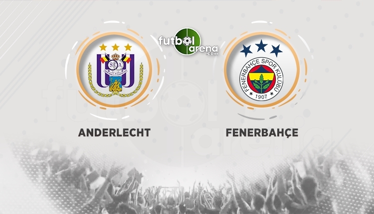 Anderlecht'in golcüsü Fenerbahçe maçında yok