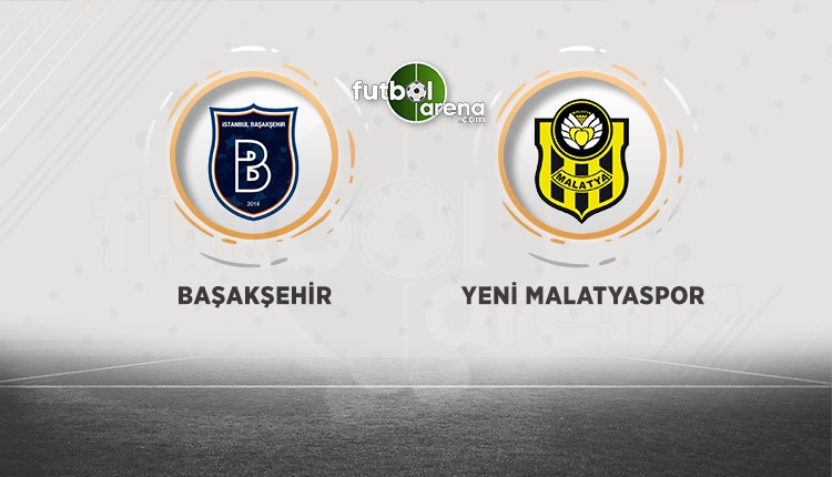 Başakşehir - Yeni Malatyaspor beIN Sports canlı şifresiz izle (Başakşehir Malatya CANLI)