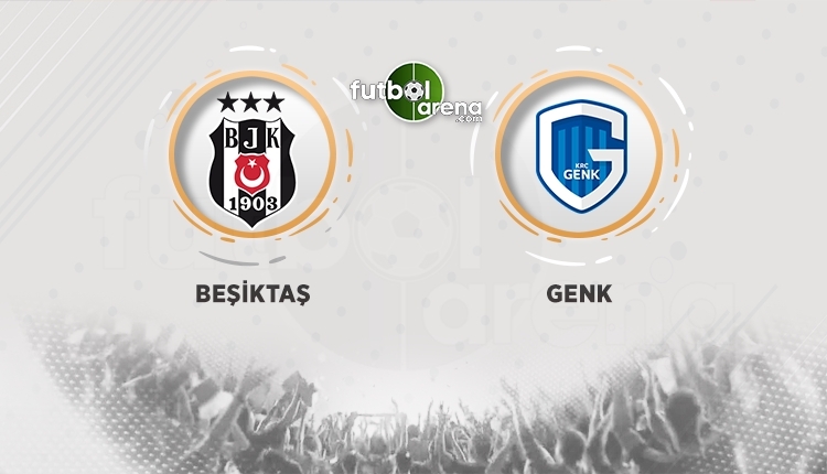 Beşiktaş - Genk canlı izle - Beşiktaş - Genk şifresiz izle (Beşiktaş - Genk hangi kanalda? - BJK Genk ücretsiz izle)