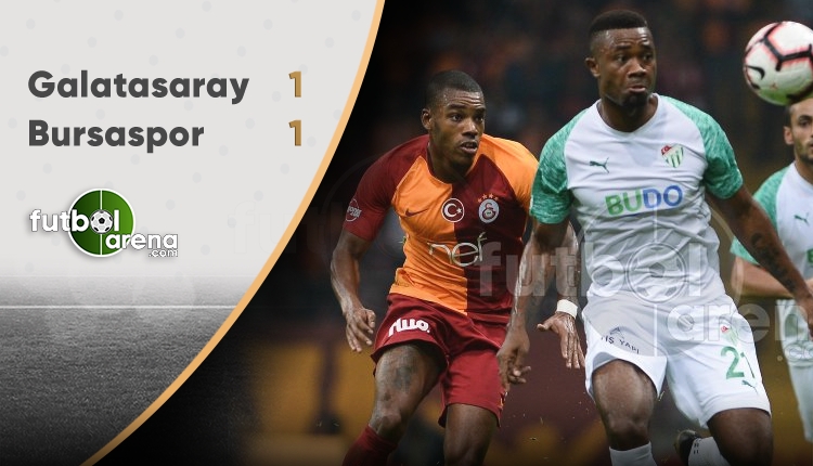 Galatasaray 1 - 1 Bursaspor maçın özeti ve golleri