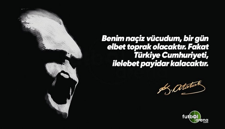 10 Kasım Atatürk paylaşımları, futbolculardan Atatürk mesajları, spor camiasından 10 Kasım Atatürk paylaşımları