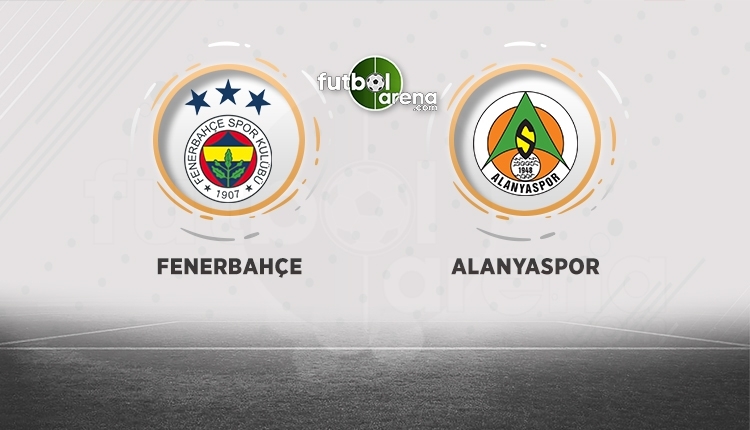 Fenerbahce Alanyaspor Canli Izle Fenerbahce Alanyaspor Sifresiz Izle Fenerbahce Alanyaspor Bein Sports Canli Sifresiz Ucretsiz Izle