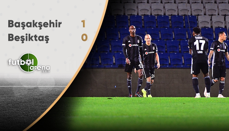 Medipol Başakşehir 1-0 Beşiktaş (Maç Sonucu)