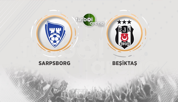 Sarpsborg - Beşiktaş canlı izle, Sarpsborg Beşiktaş şifresiz izle (BJK maçı beIN Sports canlı şifresiz izle)