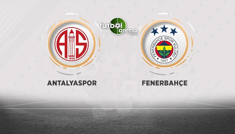 Antalyaspor Fenerbahce Canli Izle Antalyaspor Fenerbahce Sifresiz Izle Antalyaspor Fenerbahce Bein Sports Canli Ve Sifresiz Izle