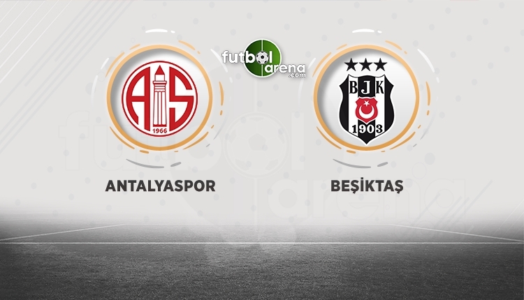 Antalyaspor - Beşiktaş canlı izle, Antalyaspor - Beşiktaş şifresiz izle (Antalyaspor - Beşiktaş beIN Sports canlı ve şifresiz İZLE)