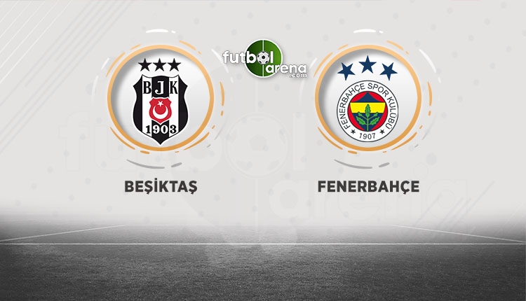 Beşiktaş - Fenerbahçe derbisinin günü ve saati açıklandı