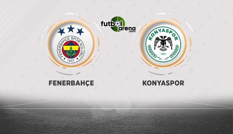 Fenerbahce Atiker Konyaspor Canli Izle Fenerbahce Atiker Konyaspor Sifresiz Izle Fenerbahce Atiker Konyaspor Bein Sports Canli