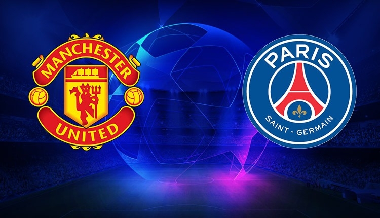 Manchester United PSG maçı canlı ve şifresiz izle