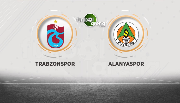 Trabzonspor - Aytemiz Alanyaspor maçı ne zaman, saat kaçta? Muhtemel 11'ler