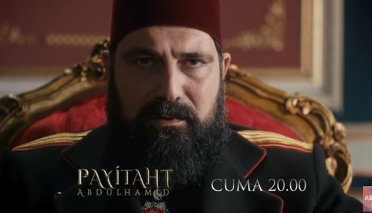 Payitaht Abdülhamid son bölüm tek parça full izle 01 Mart (Payitaht Abdülhamid yeni bölüm fragmanı İZLE)