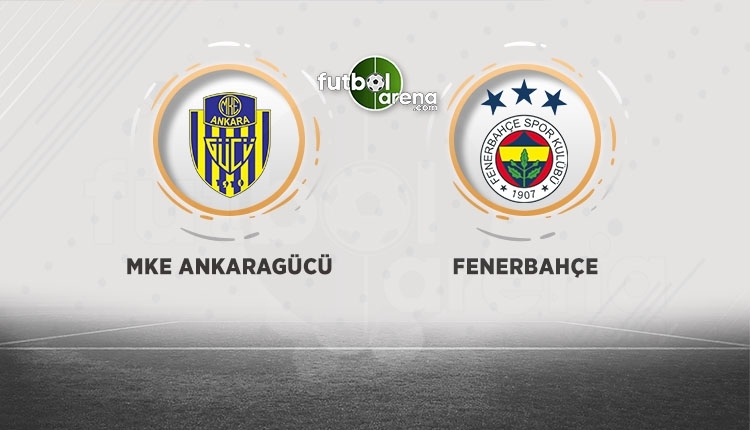 Ankaragücü - Fenerbahçe canlı izle, Ankaragücü - Fenerbahçe şifresiz izle (Ankaragücü - Fenerbahçe beIN Sports canlı ve şifresiz İZLE)