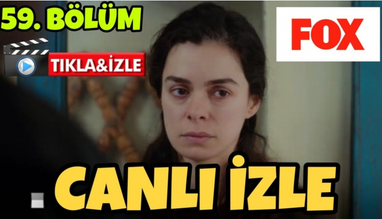 Kadın 59. bölüm full izle (FOX TV canlı izle)