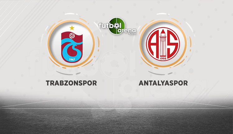Trabzonspor sahasında Antalyaspor'u ağırlayacak
