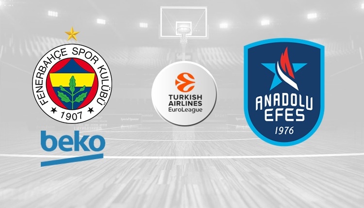 Fenerbahçe Beko - Anadolu Efes maçı saat kaçta, hangi kanalda? (Fenerbahçe - Efes maçı şifresiz mi?)