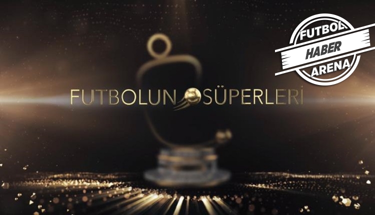 Futbolda Yılın Süperleri ödül töreni! İşte yılın en iyileri