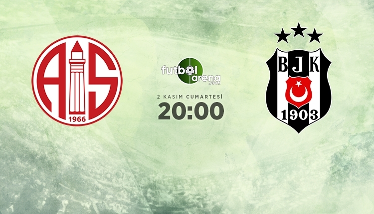 Antalyaspor - Beşiktaş canlı izle, Antalyaspor-Beşiktaş şifresiz İZLE (Antalyaspor-Beşiktaş beIN Sports canlı ve şifresiz İZLE)